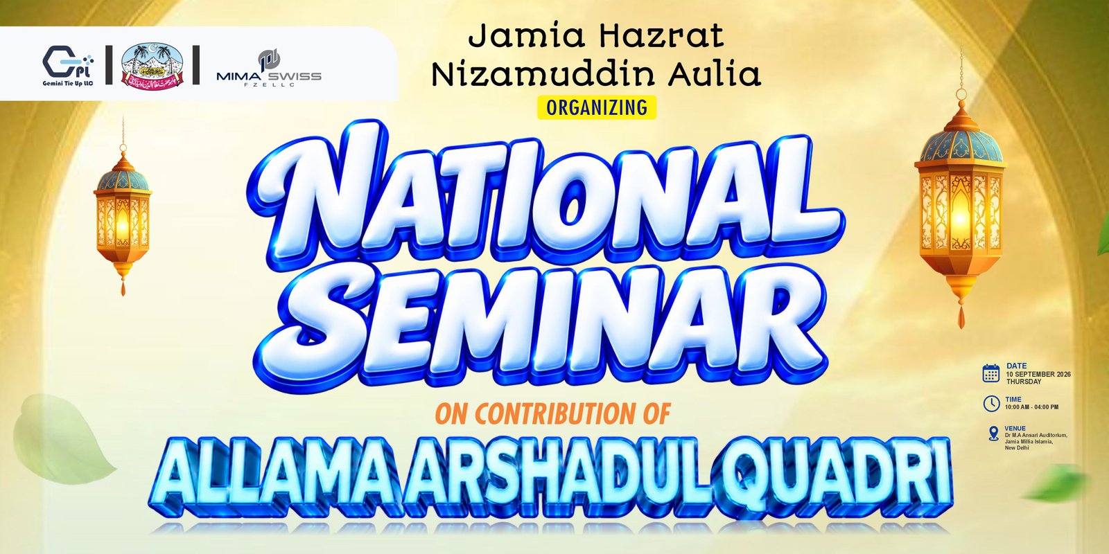 National Seminar on Contribution of Allama Arshadul Quadri in Islamic Studies and Urdu Literature - Jamia Hazrat Nizamuddin Aulia